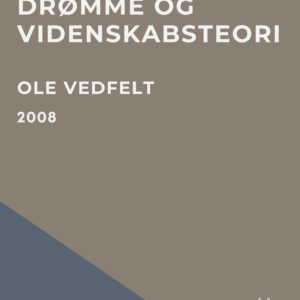 Artikel: Drømme og Videnskabsteori af Ole Vedfelt