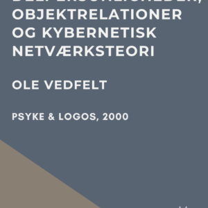 Artikel: Delpersonligheder, objektrelationer og kybernetisk netværksteori