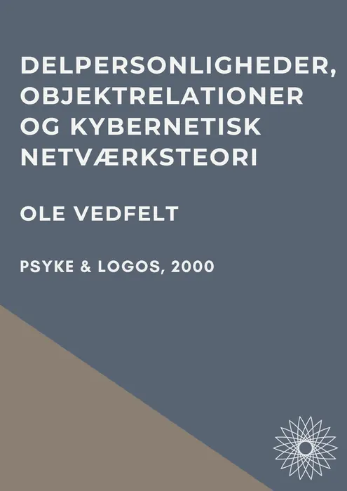 Omslag: Delpersonligheder, objektrelationer og kybernetisk netværksteori