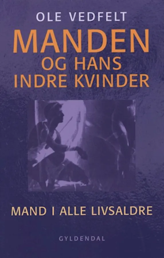 Omslag: Manden og hans indre kvinder
